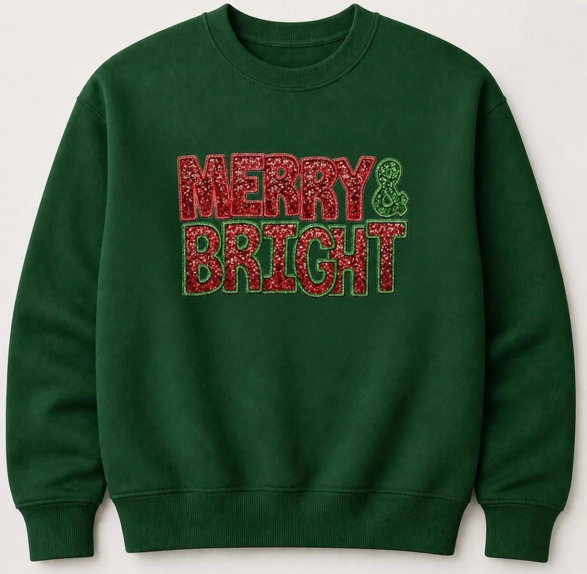 "Merry & Bright" (Glitter) GREEN Sweatshirt